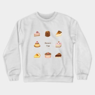 Dessert Time❤️ Crewneck Sweatshirt